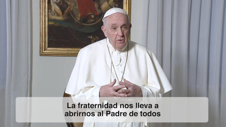 El video del Papa. Enero 2021. “Al servicio de la fraternidad”